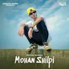 Mohan Shilpi